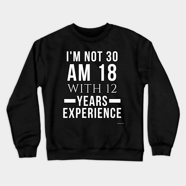 30th Birthday Gift  For 30 Year Old Gift Idea 30 Crewneck Sweatshirt by giftideas